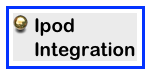 Ipod Integration