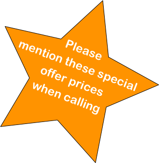 Please mention these special offer prices when calling